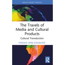 (영문도서) The Travels of Media and Cultural Products: Cultural Transduction Paperback, Routledge, English, 9781032461427