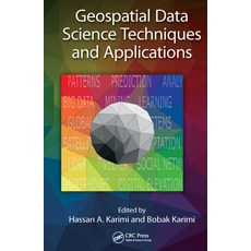 (영문도서) Geospatial Data Science Techniques and Applications Paperback, CRC Press, English, 9780367572815