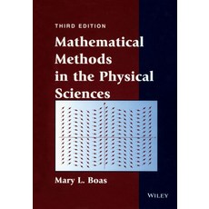 Mathematical Methods in the Physical Sciences, Wiley
