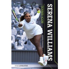 Serena Williams: Tennis Icon Paperback, Essential Library