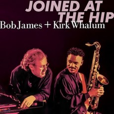 Bob James / Kirk Whalum (밥 제임스 / 커크 웰럼) - Joined At The Hip, Evosound, Bob James, Kirk Whalum, CD