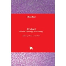 (영문도서) Cortisol - Between Physiology and Pathology Hardcover