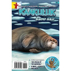 Kaakuluk: Bearded Seals Paperback, Inhabit Media, English, 9781772272406