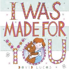 I Was Made for You Hardcover, Andersen Press