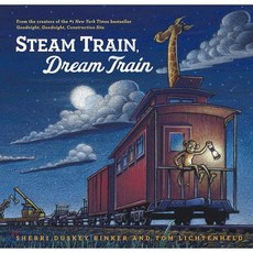 Steam Train Dream Train (Books for Young Children Family Read Aloud Books Children's..., Chronicle Books