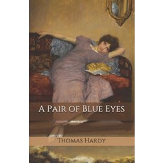 A Pair of Blue Eyes Paperback, Independently Published, English, 9798691894206