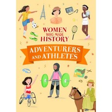 (영문도서) Adventurers and Athletes Library Binding, Gareth Stevens Publishing, English, 9781538243138