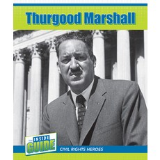 (영문도서) Thurgood Marshall Library Binding, Cavendish Square Publishing, English, 9781502660206