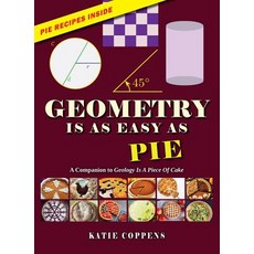 Geometry Is as Easy as Pie Hardcover, Tumblehome, Inc.