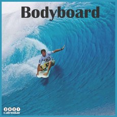 Bodyboard 2021 Calendar: Official Water Sports Wall Calendar 2021 18 Months Paperback, Independently Published