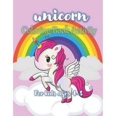 Unicorn Coloring Book: For Kids Ages 4-8 a gift book for kids Paperback, Independently Published, English, 9798708335029
