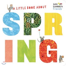 Leo Lionni's Friends : A Little Book About Spring, Random House Children's Books