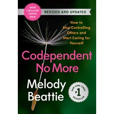 (영문도서) Codependent No More: How to Stop Controlling Others and Start Caring for Yourself Paperback, Spiegel & Grau, English, 9781954118218