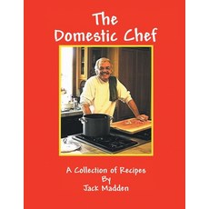 (영문도서) The Domestic Chef: A Collection of Recipes Paperback, Bookside Press, English, 9781778834455