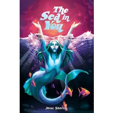 The Sea in You Paperback, English, 9781945820564, Iron Circus Comics