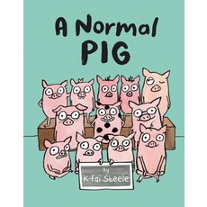 A Normal Pig Hardcover, Balzer & Bray/Harperteen, English, 9780062748577