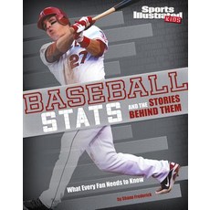 Baseball STATS and the Stories Behind Them: What Every Fan Needs to Know Paperback, Capstone Press