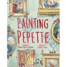 Painting Pepette, Little Bee Books