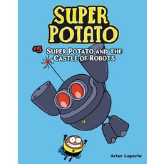 Super Potato and the Castle of Robots: Book 5 Library Binding, Graphic Universe (Tm)