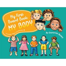 My First Board Book: My Body Board Books, Hachette New Zealand, English, 9781869714079
