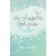 The Whispers God Gives: A 30-Day Devotional Book for Teen Girls Paperback, Independently Published