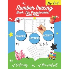 Number tracing Book For Preschoolers And Kids Age 2-4: 1 to 20! Pen control and handwriting practice... Paperback, Independently Published