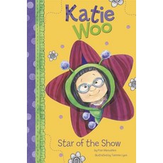 (영문도서) Star of the Show Hardcover, Picture Window Books, English, 9781404865150