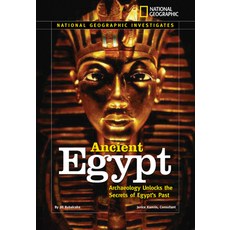 (영문도서) Ancient Egypt: Archaeology Unlocks the Secrets of Egypt's Past Library Binding, National Geographic Kids, English, 9780792278573