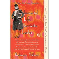 The Immortal Life of Henrietta Lacks