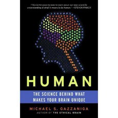 Human: The Science Behind What Makes Your Brain Unique, Perennial Perennial