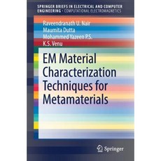 Em Material Characterization Techniques for Metamaterials Paperback, Springer