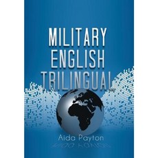 Military English Trilingual Hardcover, Xlibris Corporation