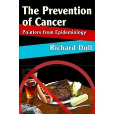 The Prevention of Cancer: Pointers from Epidemiology Paperback, Aldine