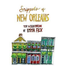 Snippets of New Orleans Hardcover, University of Louisiana