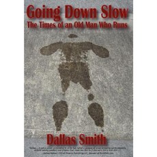 Going Down Slow Hardcover, Nightengale Media LLC Company