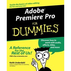 Adobe Premiere Pro for Dummies Paperback