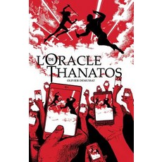 LOracle de Thanatos Paperback, Createspace Independent Publishing Platform