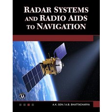Radar Systems and Radio AIDS to Navigation Paperback, Mercury Learning & Information