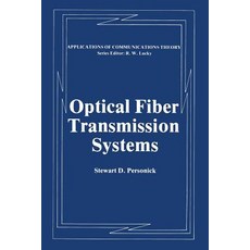 Optical Fiber Transmission Systems Paperback, Springer