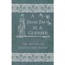 The Myths of Greece and Rome Paperback, Warren Press