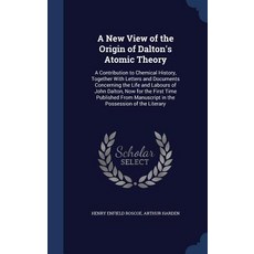 A New View of the Origin of Dalton