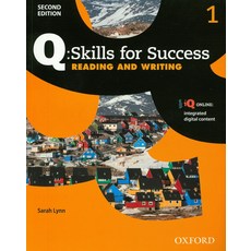 Q Skills for Success Reading And Writing. 1, Oxford University Press, USA