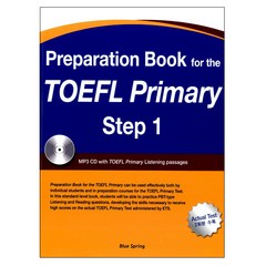 Preparation Book for the TOEFL Primary Step 1, Blue Spring