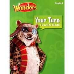 Wonders Your Turn Practice Book Grade. 4, McGraw-Hill