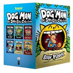 Dog Man. 1-6 Boxed Set:The Supa Epic Collection: From the Creator of Captain Underpants, Scholastic