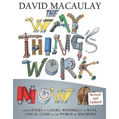 The Way Things Work Now (도구와 기계의 원리 NOW):From Levers to Lasers Windmills to Wi-fi a V..., Houghton Mifflin Harcourt (HMH