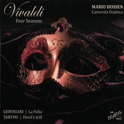 핫트랙스 ANTONIO VIVALDI/ FRANCESCO GEMINIANI/ GIUSEPPE TARTINI - FOUR SEASONS LA FOLIA DEVIL`S TRILL/ MARIO HOSSEN [비발디: 사계 제미니아니 타르티니]