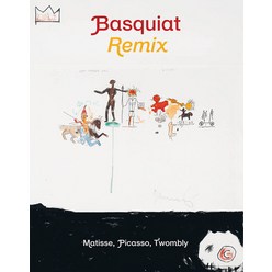 (영문도서) Jean-Michel Basquiat: Remix: Matisse Picasso Twombly Hardcover, Actes Sud/Lambert Collection, English, 9782330126308
