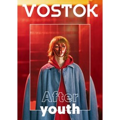 보스토크(Vostok). 21:After Youth, 보스토크프레스, 보스토크 프레스 편집부