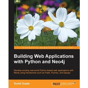 Building Web Applications with Python and Neo4j Paperback NEO4J